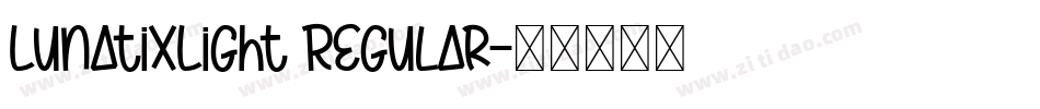 LunatixLight Regular字体转换